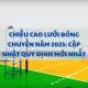 Chiều cao lưới bóng chuyền năm 2025: Cập nhật quy định mới nhất