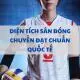Diện tích sân bóng chuyền đạt chuẩn quốc tế